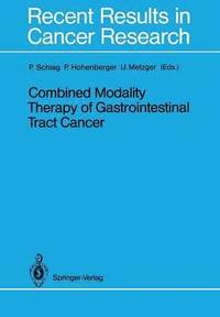bokomslag Combined Modality Therapy of Gastrointestinal Tract Cancer