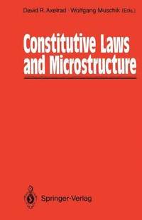 bokomslag Constitutive Laws and Microstructure