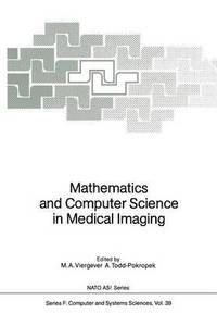 bokomslag Mathematics and Computer Science in Medical Imaging