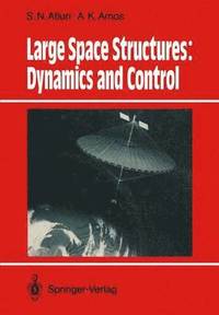 bokomslag Large Space Structures: Dynamics and Control