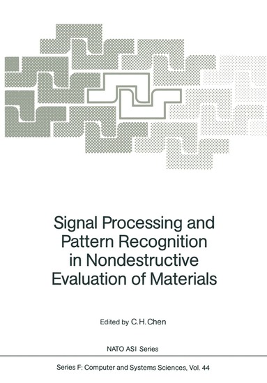 bokomslag Signal Processing and Pattern Recognition in Nondestructive Evaluation of Materials