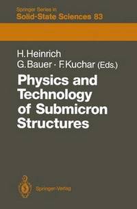 bokomslag Physics and Technology of Submicron Structures