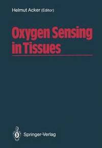 bokomslag Oxygen Sensing in Tissues