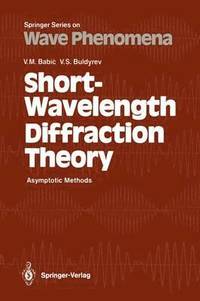 bokomslag Short-Wavelength Diffraction Theory