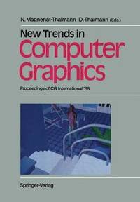 bokomslag New Trends in Computer Graphics