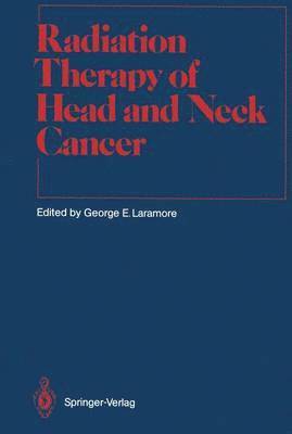 bokomslag Radiation Therapy of Head and Neck Cancer