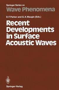 bokomslag Recent Developments in Surface Acoustic Waves