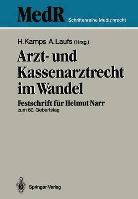 bokomslag Arzt- und Kassenarztrecht im Wandel