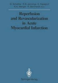 bokomslag Reperfusion and Revascularization in Acute Myocardial Infarction