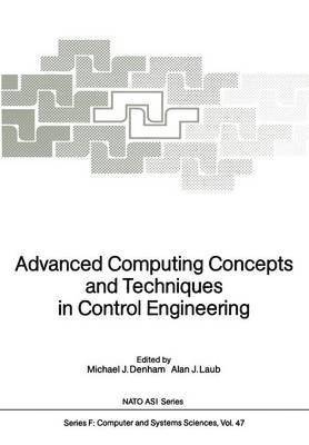 bokomslag Advanced Computing Concepts and Techniques in Control Engineering