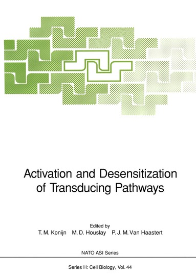 T.M. Konijn, M.D. Houslay, P.J.M. van Haastert - Activation and Desensitization of Transducing Pathways, Häftad