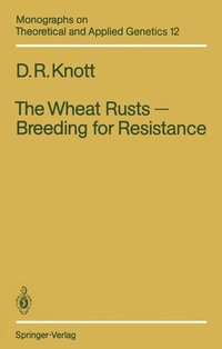 bokomslag Wheat Rusts - Breeding for Resistance