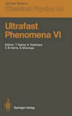 bokomslag Ultrafast Phenomena VI