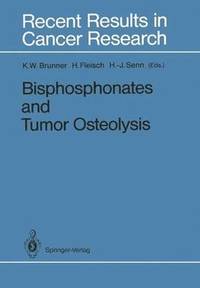 bokomslag Bisphosphonates and Tumor Osteolysis