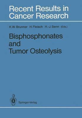 Bisphosphonates and Tumor Osteolysis 1