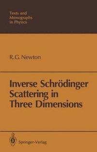 bokomslag Inverse Schrdinger Scattering in Three Dimensions