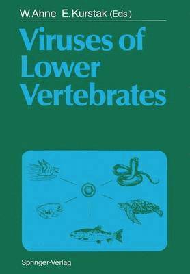 Winfried Ahne, Edouard Kurstak - Viruses of Lower Vertebrates, Häftad