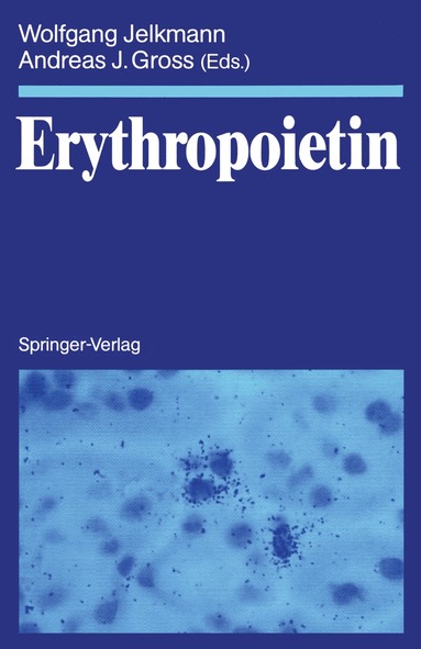 Wolfgang Jelkmann, Andreas J. Gross - Erythropoietin, Häftad