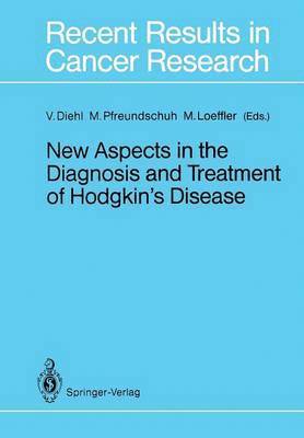 New Aspects in the Diagnosis and Treatment of Hodgkins Disease 1