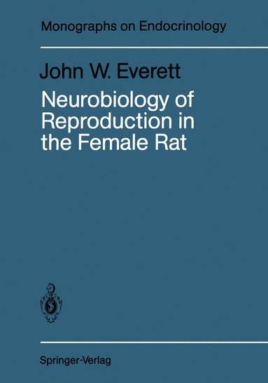 bokomslag Neurobiology of Reproduction in the Female Rat