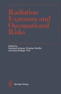 bokomslag Radiation Exposure and Occupational Risks