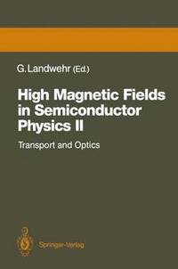 bokomslag High Magnetic Fields in Semiconductor Physics II