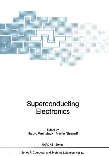 Harold Weinstock, Martin Nisenoff - Superconducting Electronics, Häftad