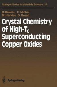 bokomslag Crystal Chemistry of High-Tc Superconducting Copper Oxides