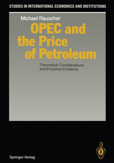 bokomslag OPEC and the Price of Petroleum