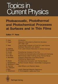 bokomslag Photoacoustic, Photothermal and Photochemical Processes at Surfaces and in Thin Films