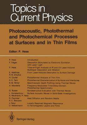 Photoacoustic, Photothermal and Photochemical Processes at Surfaces and in Thin Films 1