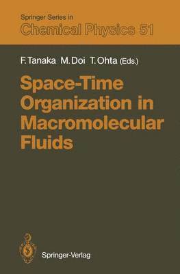 bokomslag Space-Time Organization in Macromolecular Fluids