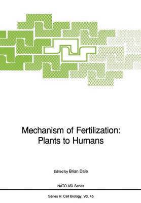 bokomslag Mechanism of Fertilization: Plants to Humans