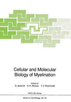 Cellular and Molecular Biology of Myelination 1