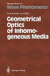 bokomslag Geometrical Optics of Inhomogeneous Media