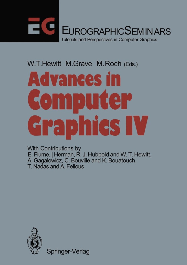W.T. Hewitt, Michel Grave, Michel Roch, W. T. Hewitt - Advances in Computer Graphics IV, Häftad