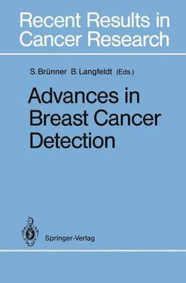 Advances in Breast Cancer Detection 1