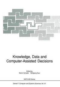 bokomslag Knowledge, Data and Computer-Assisted Decisions