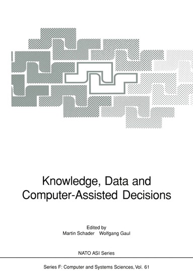 bokomslag Knowledge, Data and Computer-Assisted Decisions