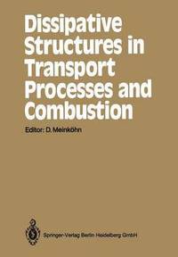 bokomslag Dissipative Structures in Transport Processes and Combustion