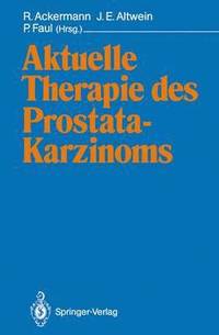 bokomslag Aktuelle Therapie des Prostatakarzinoms