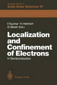 bokomslag Localization and Confinement of Electrons in Semiconductors