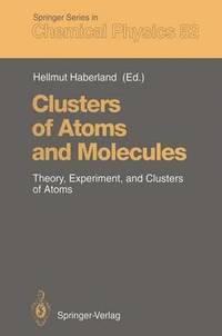 bokomslag Clusters of Atoms and Molecules