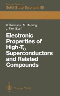 bokomslag Electronic Properties of High-Tc Superconductors and Related Compounds