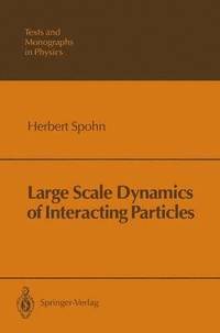 bokomslag Large Scale Dynamics of Interacting Particles