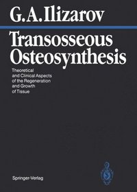 bokomslag Transosseous Osteosynthesis