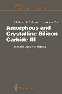Amorphous and Crystalline Silicon Carbide III 1