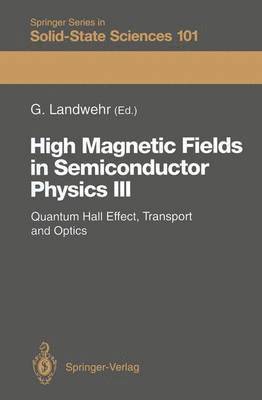 High Magnetic Fields in Semiconductor Physics III 1