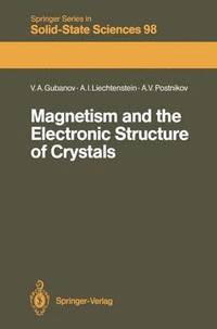 bokomslag Magnetism and the Electronic Structure of Crystals