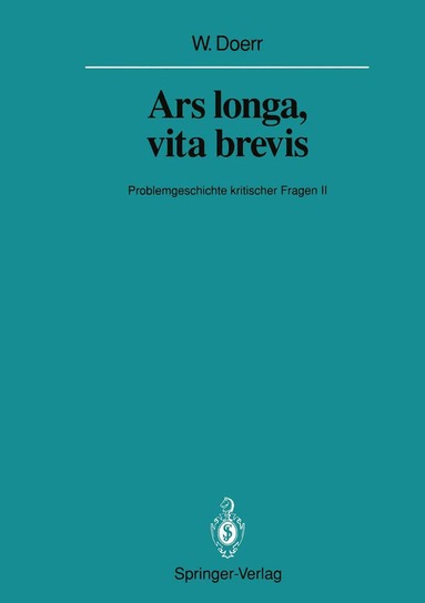 Wilhelm Doerr - Ars longa, vita brevis, Häftad